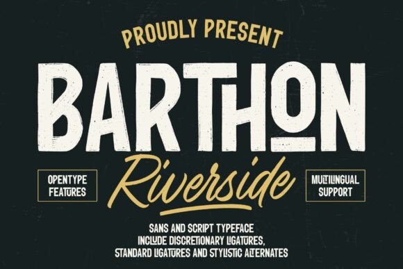 Barthon Riverside: A Versatile Font for Creative Makers