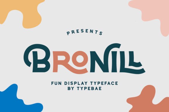 Discovering Bronill: A Lively and Fun Display Font