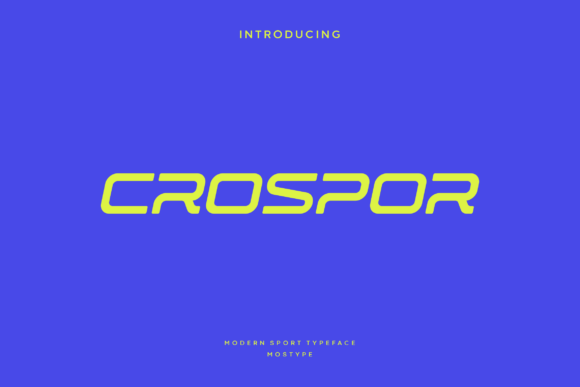 Unleash Your Brand with Crospor: A Modern Display Font